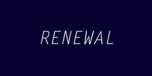 RENEWAL